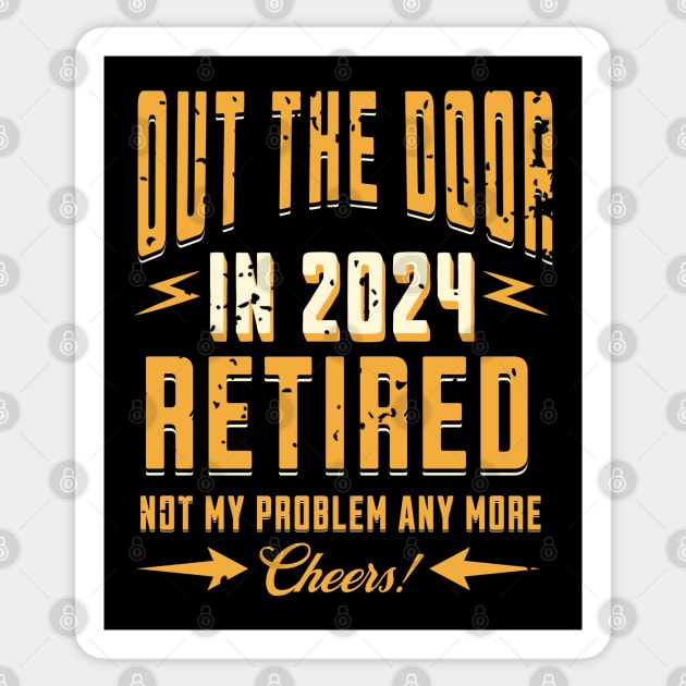 Happy Retirement 2024 Happy Retirement Sticker TeePublic